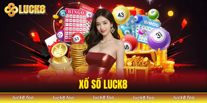 Xổ số LUCK8